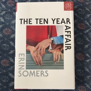 The Ten Year Affair by Erin Somers Book BOTM
